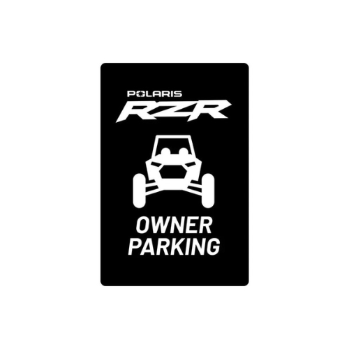 Polaris RZR Parking Sign