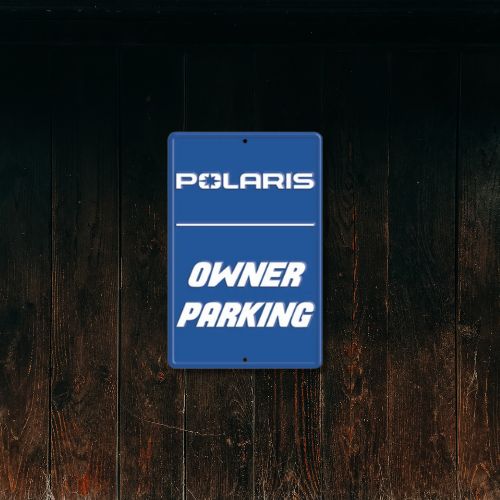 Polaris Owner Parking Sign Blue